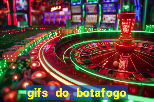 gifs do botafogo para whatsapp